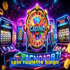 spin roulette bingo