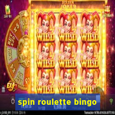 spin roulette bingo