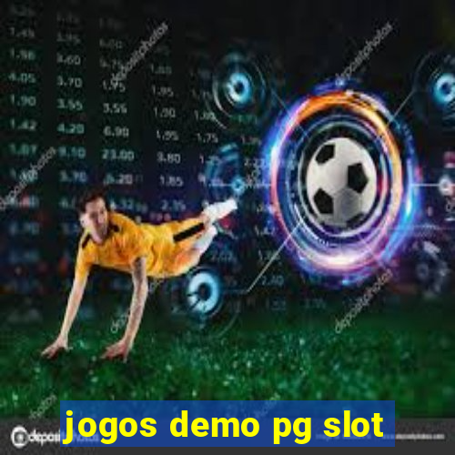 jogos demo pg slot