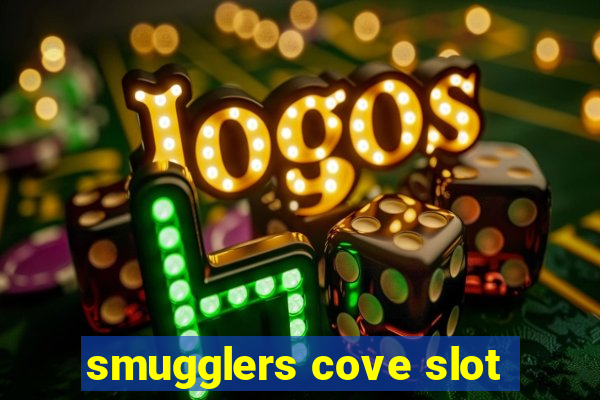 smugglers cove slot