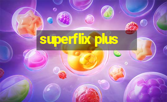 superflix plus