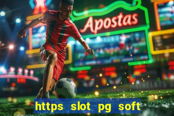 https slot pg soft prodevreal com traduzido