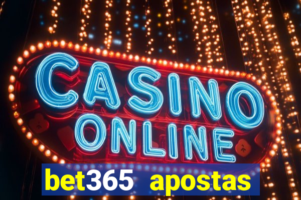 bet365 apostas online brasil