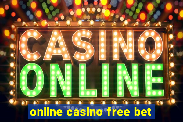 online casino free bet