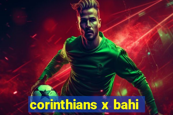 corinthians x bahi