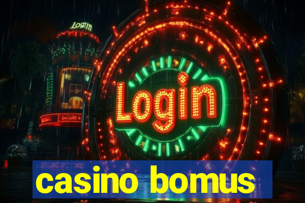 casino bomus