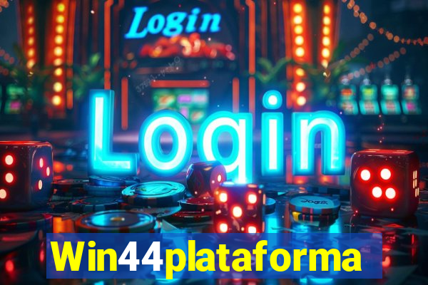 Win44plataforma