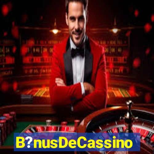 B?nusDeCassino