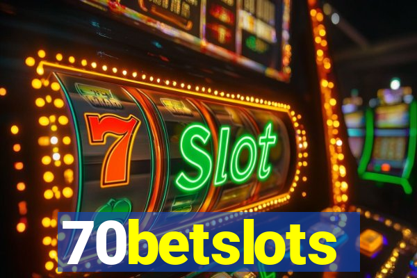 70betslots