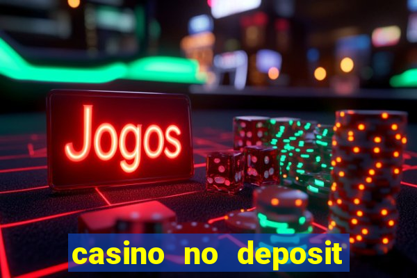 casino no deposit real money