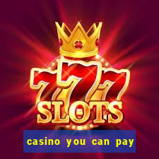 casino you can pay with phone bill