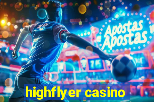 highflyer casino