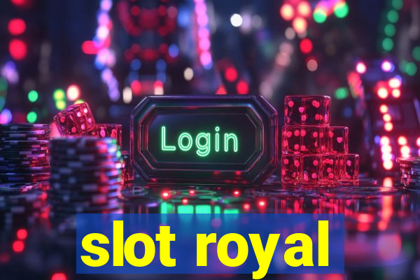 slot royal