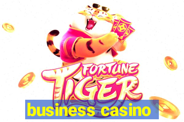 business casino