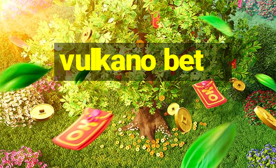 vulkano bet