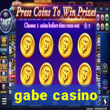 gabe casino