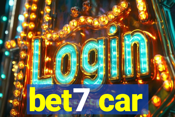 bet7 car