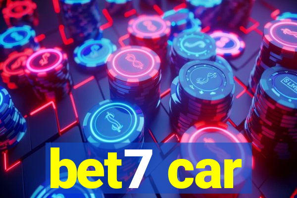 bet7 car