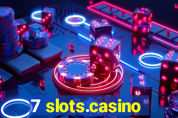 7 slots.casino