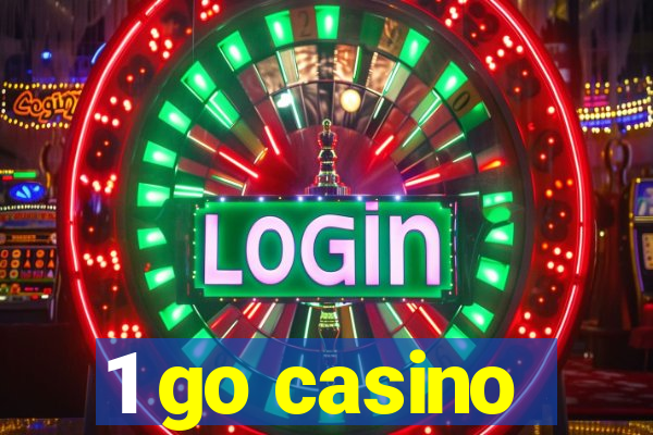 1 go casino