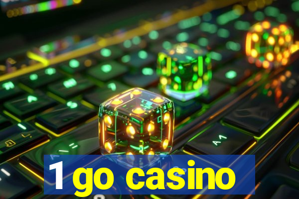 1 go casino