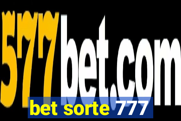 bet sorte 777