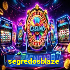 segredosblaze