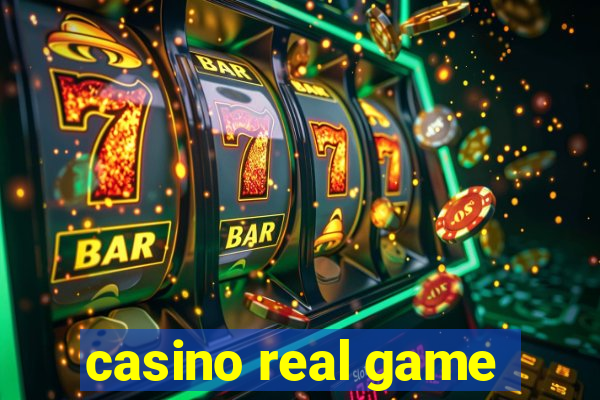 casino real game