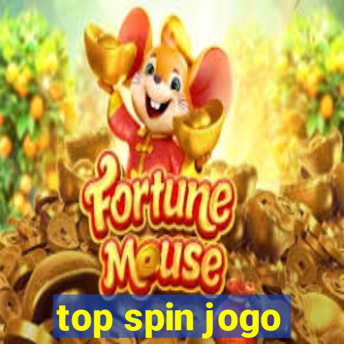 top spin jogo