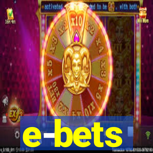 e-bets