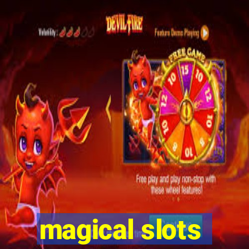 magical slots