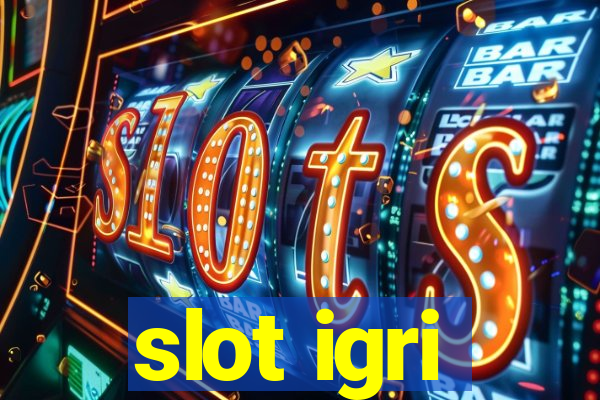 slot igri