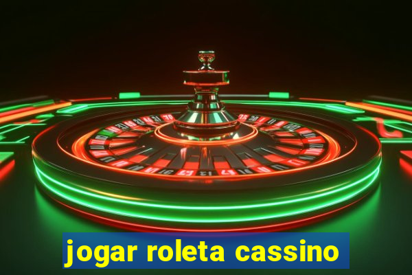 jogar roleta cassino