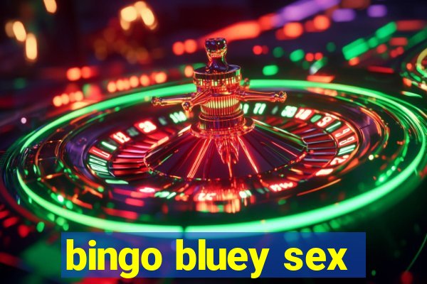 bingo bluey sex