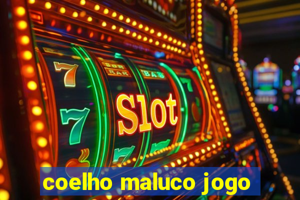 coelho maluco jogo