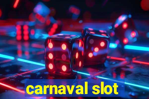 carnaval slot