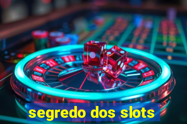 segredo dos slots