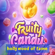 hollywood of fame