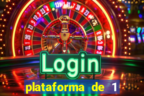 plataforma de 1 real slots