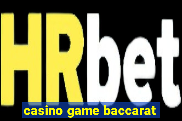 casino game baccarat