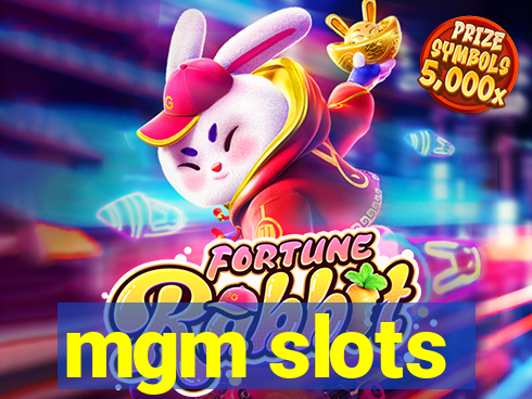 mgm slots