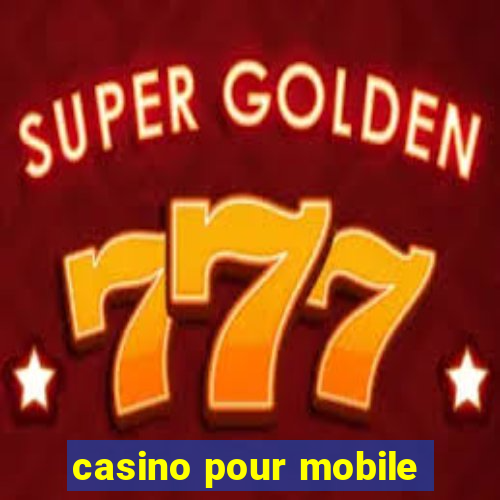 casino pour mobile