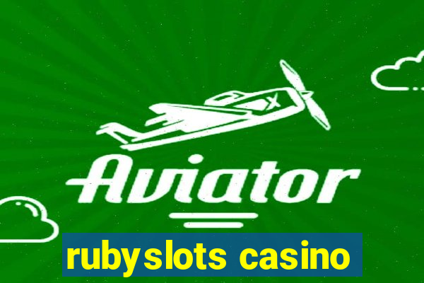 rubyslots casino