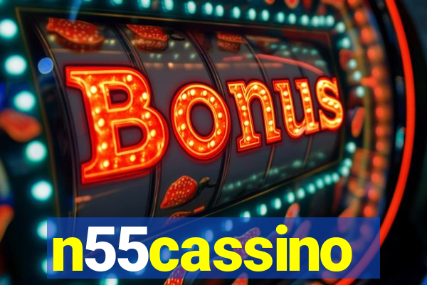 n55cassino