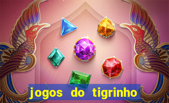 jogos do tigrinho com b?nus