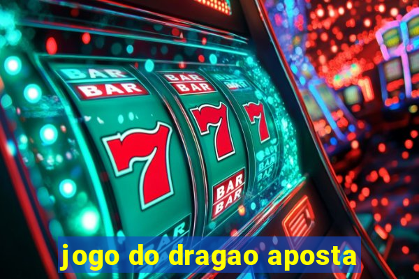 jogo do dragao aposta