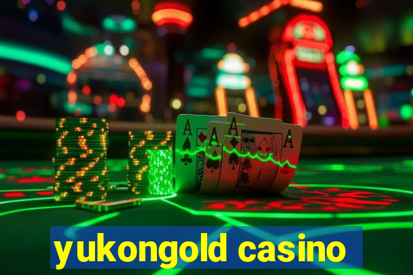 yukongold casino