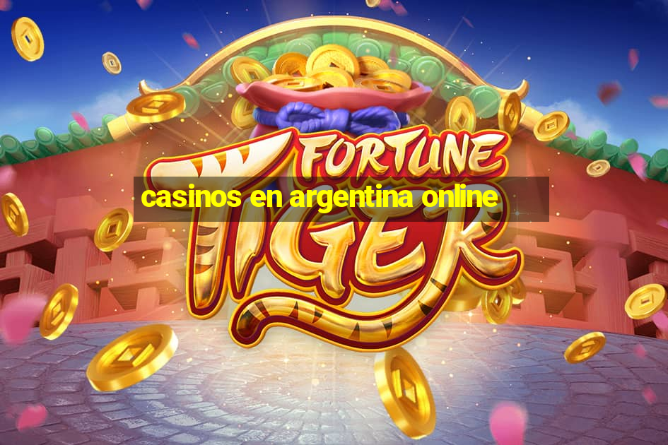 casinos en argentina online