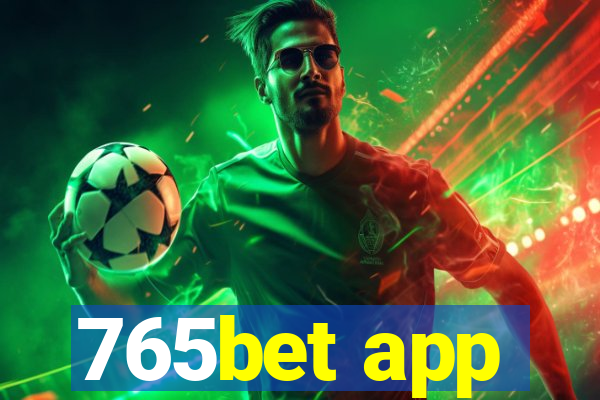 765bet app