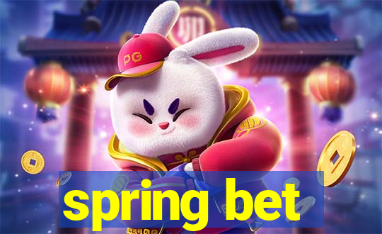 spring bet